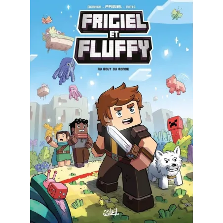 Frigiel et Fluffy Tome 8 : au bout du monde