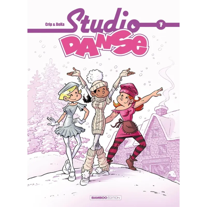Studio danse Tome 7 - BeKa, Crip - Bamboo - Grand format - ravate.com librairie reunion