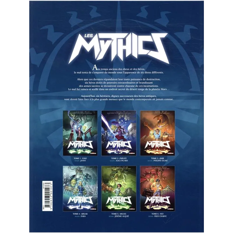 Les Mythics Tome 6 : Neo - Collectif, Patricia Lyfoung, Philippe Ogaki, Patrick Sobral - Delcourt - Grand format -...