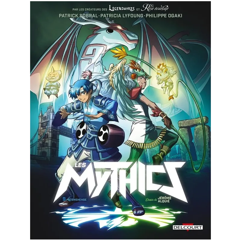 Les Mythics Tome 9 : Stonehenge - Collectif, Patricia Lyfoung, Philippe Ogaki, Patrick Sobral - Delcourt - Grand format -...