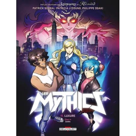 Les Mythics Tome 11 : luxure