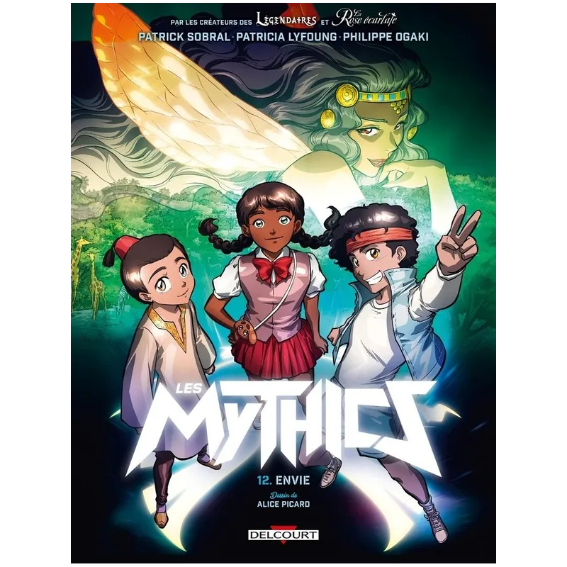 Les Mythics Tome 12 : envie - Collectif, Patricia Lyfoung, Philippe Ogaki, Patrick Sobral - Delcourt - Grand format -...