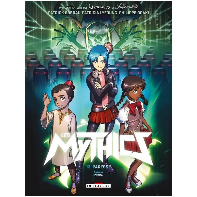 Les Mythics Tome 13 : paresse - Collectif, Patricia Lyfoung, Philippe Ogaki, Patrick Sobral - Delcourt - Grand format -...