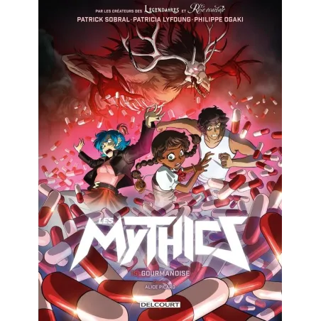 Les Mythics Tome 15 : gourmandise
