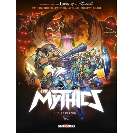 Les Mythics Tome 18 : le pardon