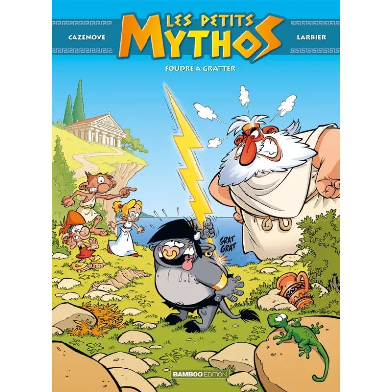 Les Petits Mythos Tome 1 : foudre à gratter - Christophe Cazenove, Philippe Larbier - Bamboo - Grand format - ravate.com...