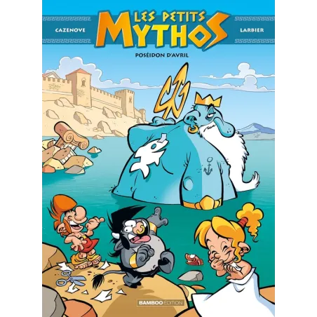 Les Petits Mythos Tome 4 : Poséidon d'avril