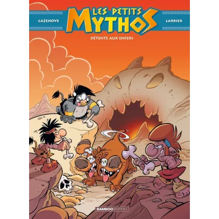 Les Petits Mythos Tome 5 : détente aux enfers