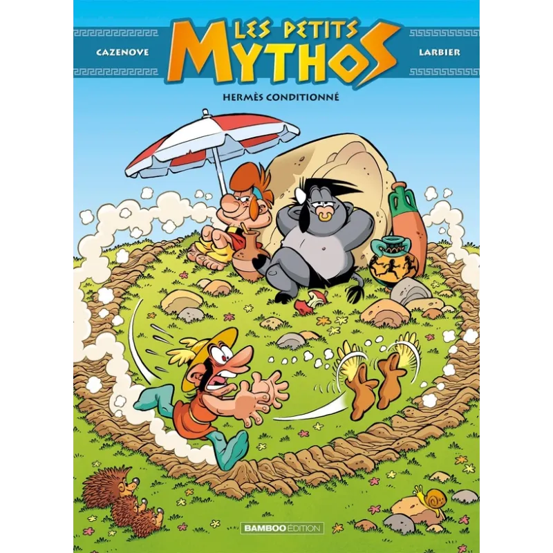 Les Petits Mythos Tome 12 : Hermès conditionné - Christophe Cazenove, Philippe Larbier - Bamboo - Grand format - ravate.com...
