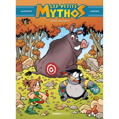 Les Petits Mythos Tome 15 : Grèce anatomie