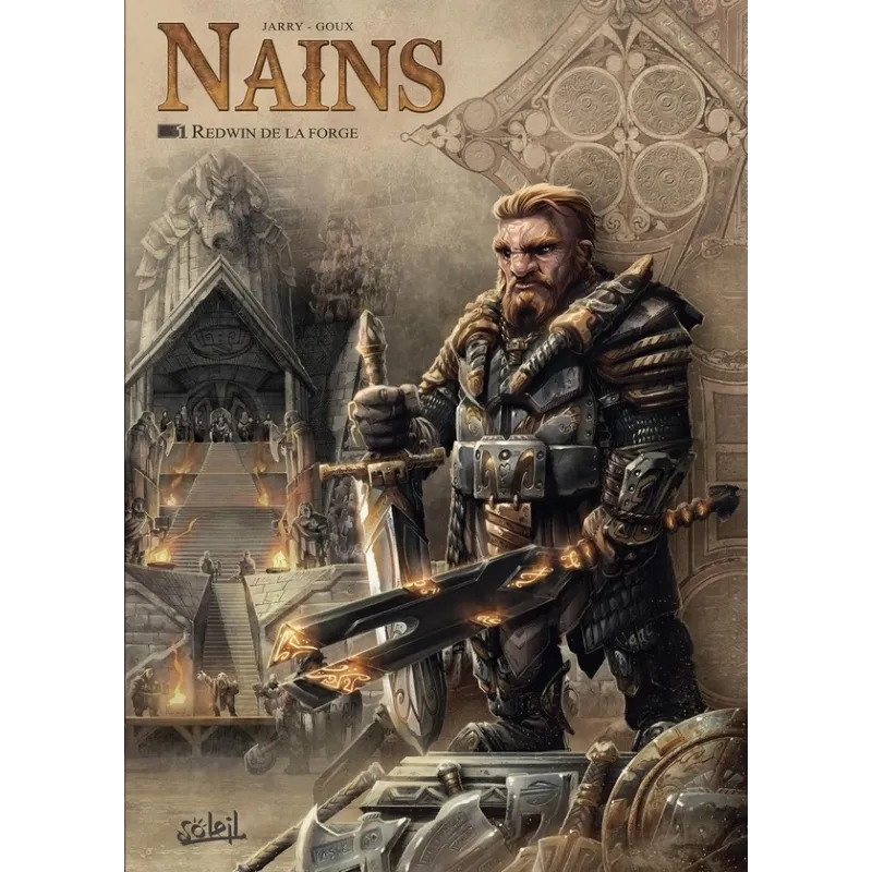Nains Tome 1 : Redwin de la Forge - Nicolas Jarry, Pierre-Denis Goux - Soleil - Grand format - ravate.com librairie reunion