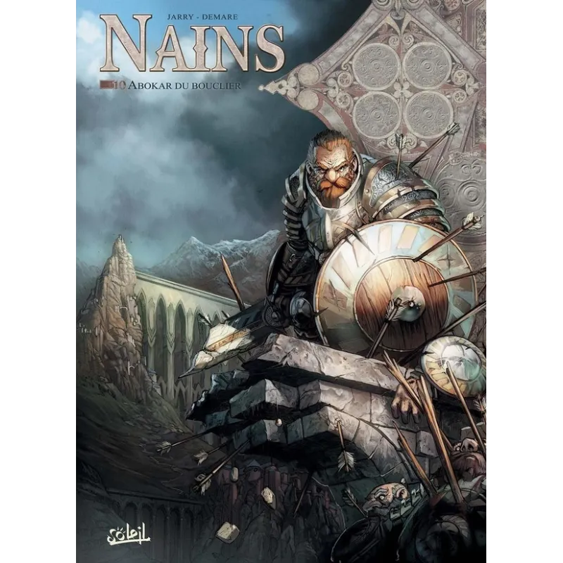 Nains Tome 10 : Abokar du Bouclier - Nicolas Jarry, Nicolas Demare - Soleil - Grand format - ravate.com librairie reunion