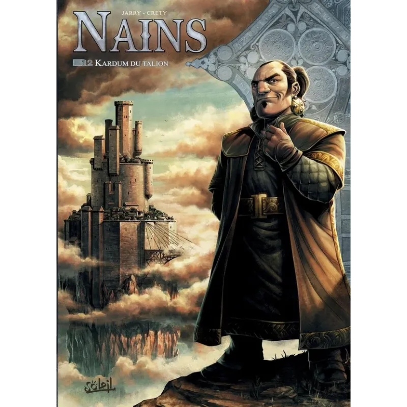 Nains Tome 12 : Kardum du Talion - Nicolas Jarry, Stéphane Créty - Soleil - Grand format - ravate.com librairie reunion