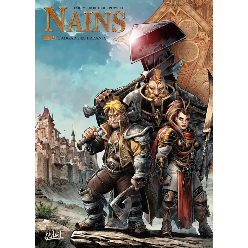 Nains Tome 19 : Tadgar des errants - Nicolas Jarry, Jean-paul Bordier - Soleil - Grand format - ravate.com librairie reunion