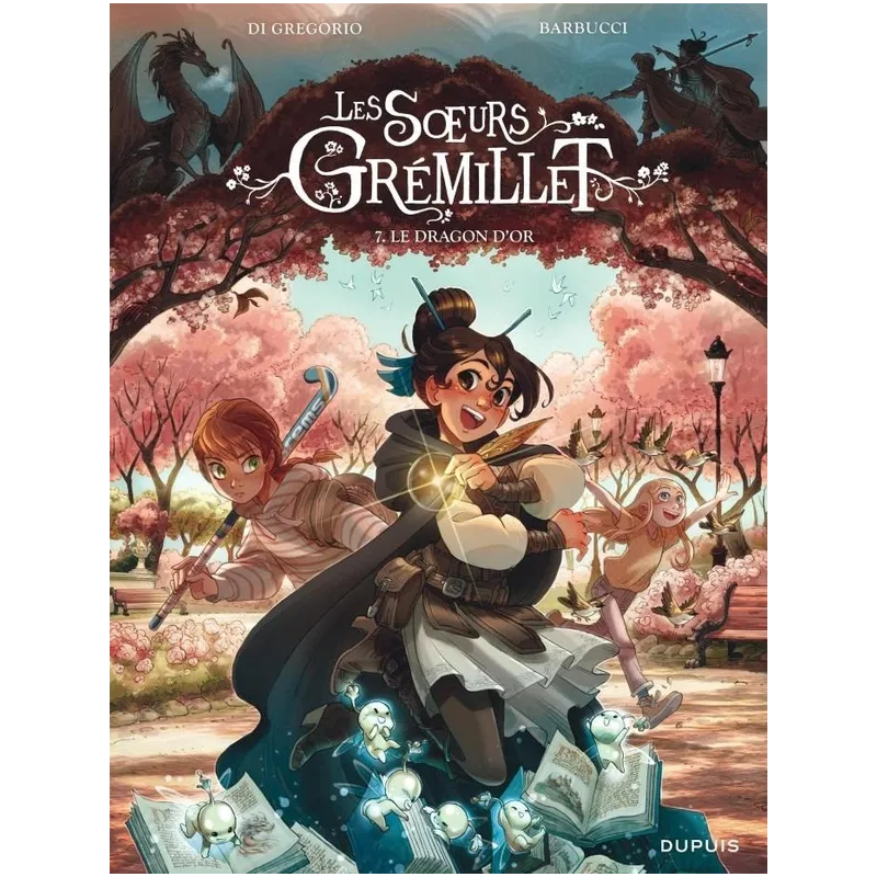 Les soeurs Grémillet Tome 7 : Le dragon d - ravate.com librairie reunion