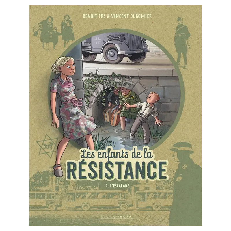 Les enfants de la Résistance Tome 4 : l - ravate.com librairie reunion