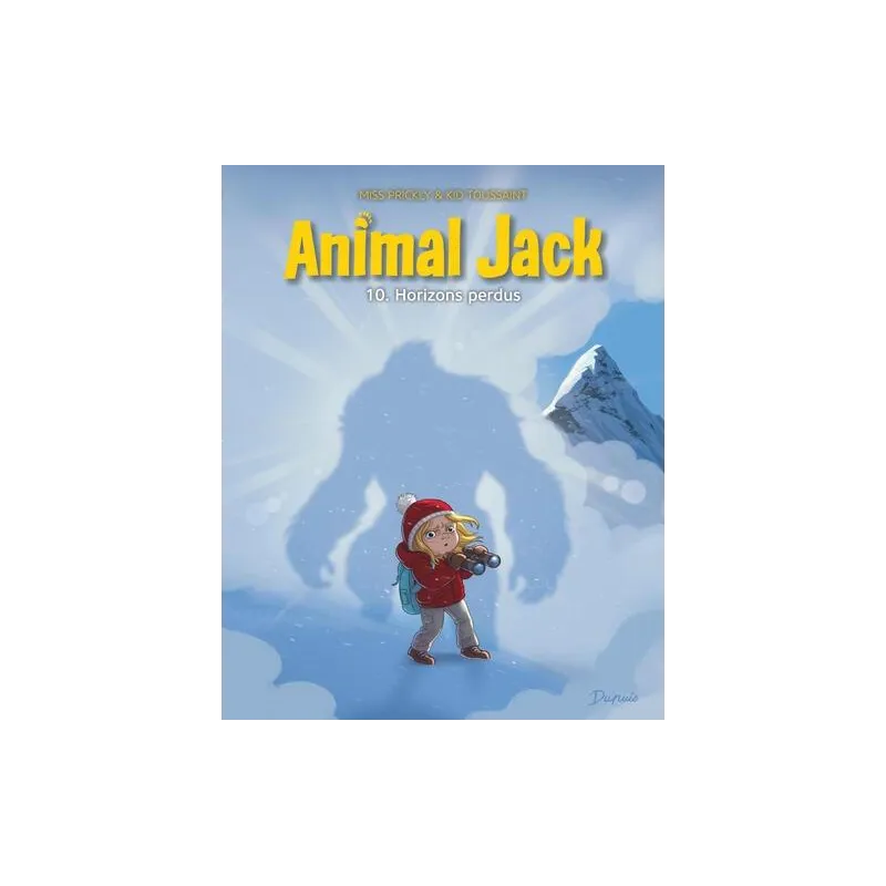 Animal Jack Tome 10 : Horizons perdus - Kid Toussaint, Miss Prickly - Dupuis - Grand format - ravate.com librairie reunion