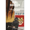 Le Tigre - Joël Dicker - Rosie & Wolfe - Poche - ravate.com librairie reunion