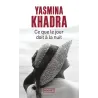 Ce que le jour doit à la nuit - Yasmina Khadra - Pocket - Poche - ravate.com librairie reunion
