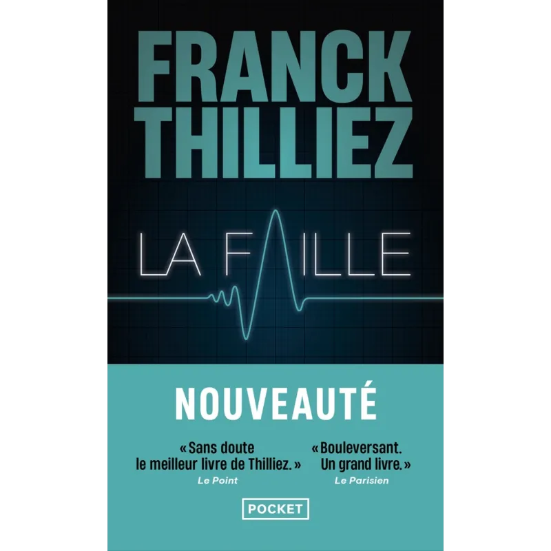 La faille - Franck Thilliez - Pocket - Poche - ravate.com librairie reunion