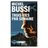 Trois vies par semaine - Michel Bussi - Pocket - Poche - ravate.com librairie reunion