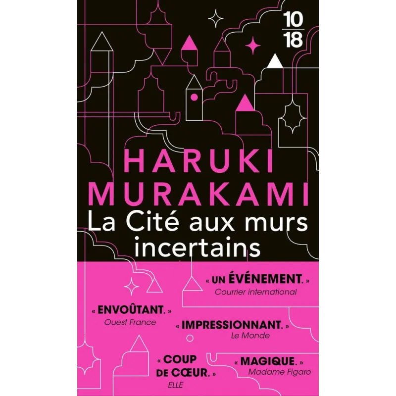 La Cité aux murs incertains - Haruki Murakami - 10/18 - Poche - ravate.com librairie reunion