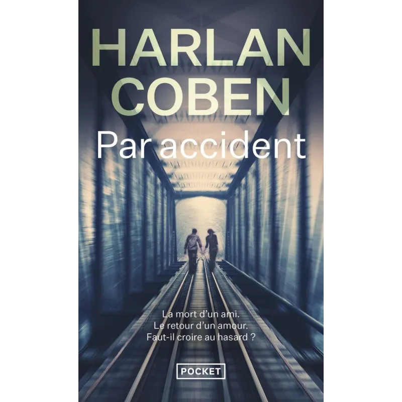 Par accident - Harlan Coben - Pocket - Poche - ravate.com librairie reunion