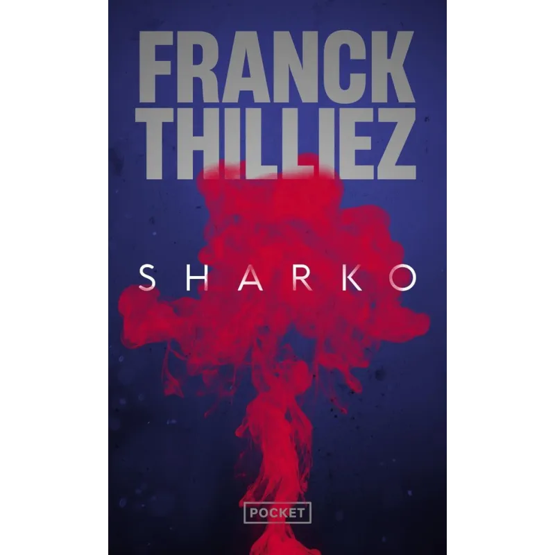 Sharko - Franck Thilliez - Pocket - Poche - ravate.com librairie reunion