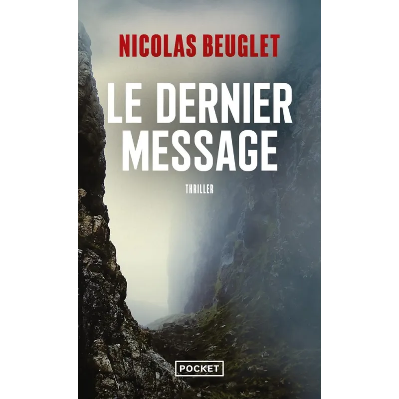 Le dernier message - Nicolas Beuglet - Pocket - Poche - ravate.com librairie reunion