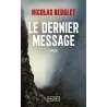 Le dernier message - Nicolas Beuglet - Pocket - Poche - ravate.com librairie reunion