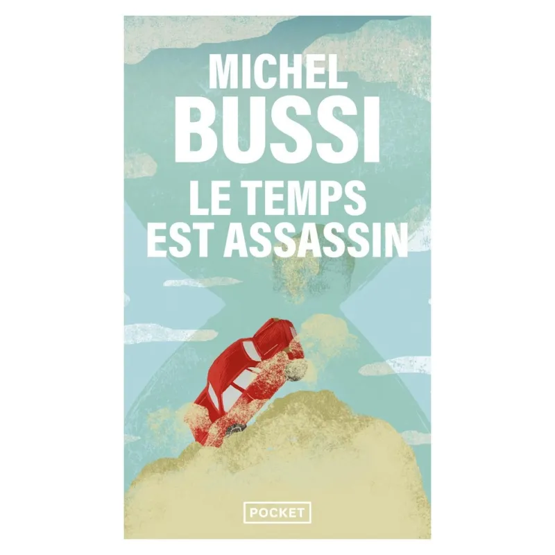 Le temps est assassin - Michel Bussi - Pocket - Poche - ravate.com librairie reunion
