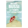 Le temps est assassin - Michel Bussi - Pocket - Poche - ravate.com librairie reunion