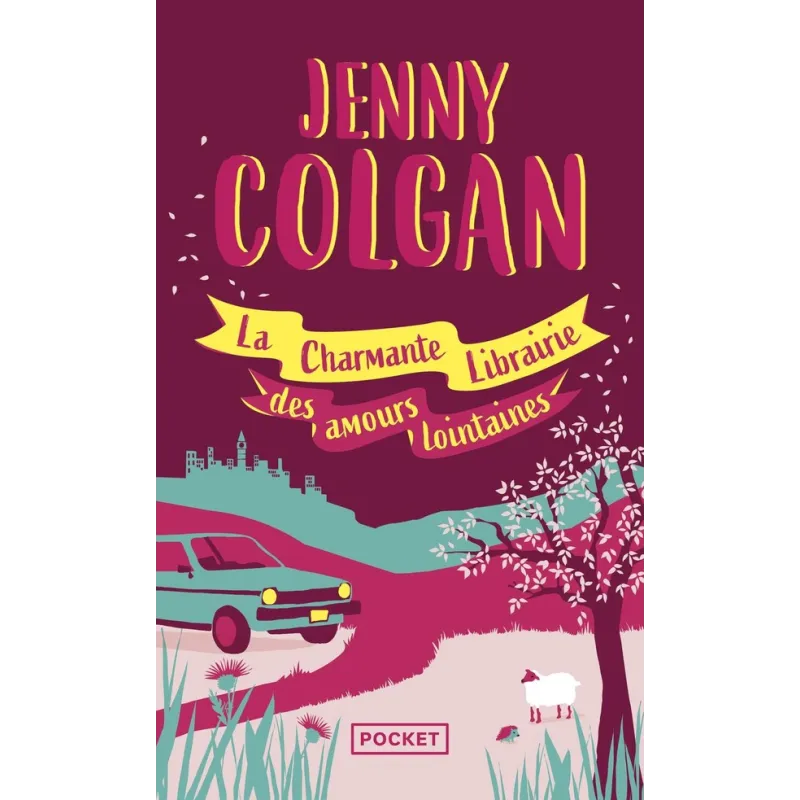 La charmante librairie des amours lointaines - Jenny Colgan - Pocket - Poche - ravate.com librairie reunion
