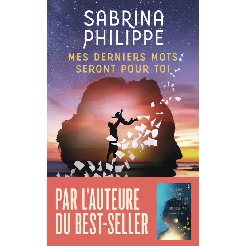 Mes derniers mots seront pour toi - Sabrina Philippe - J - ravate.com librairie reunion