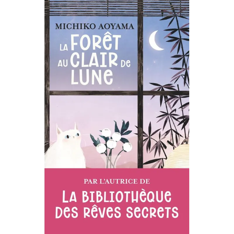 La forêt au clair de lune - Michiko Aoyama - J - ravate.com librairie reunion