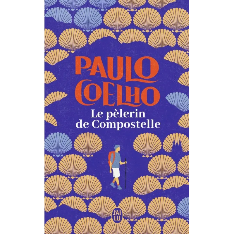 Le pèlerin de Compostelle - Paulo Coelho, Francoise Marchand Sauvagnargues - J - ravate.com librairie reunion