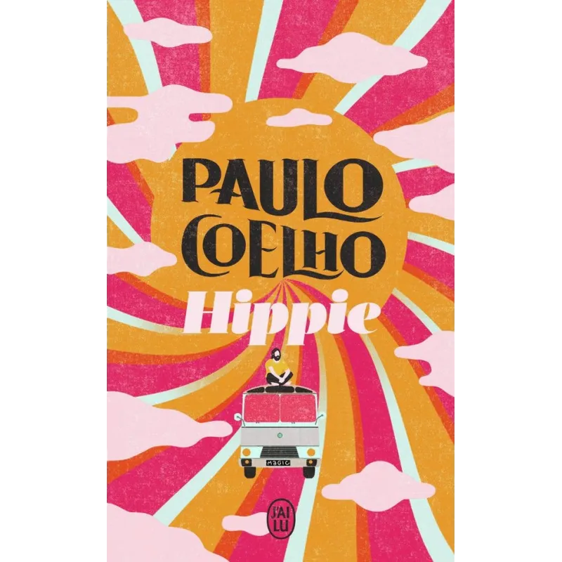 Hippie - Paulo Coelho - J - ravate.com librairie reunion