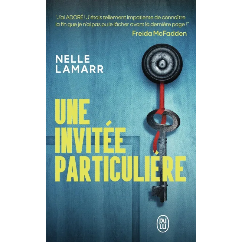 Une invitée particulière - Nelle Lamarr - J - ravate.com librairie reunion