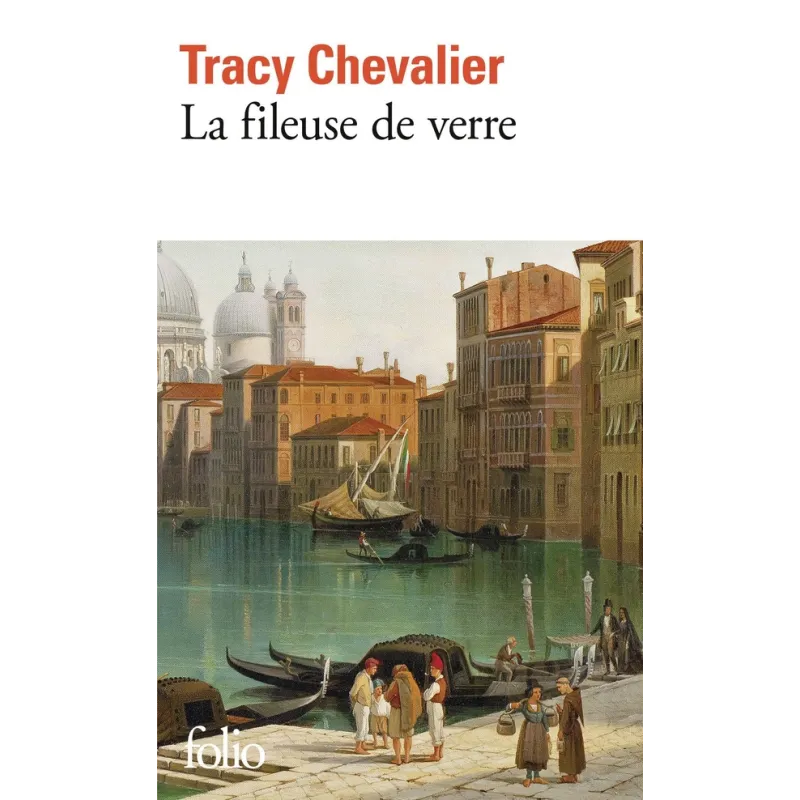 La Fileuse de verre - Tracy Chevalier - Folio - Poche - ravate.com librairie reunion