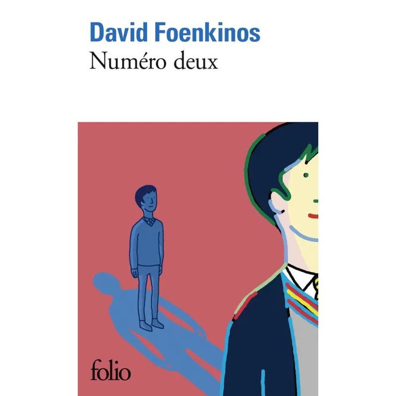 Numéro deux - David Foenkinos - Folio - Poche - ravate.com librairie reunion