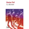 La décision - Karine Tuil - Folio - Poche - ravate.com librairie reunion