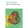 Sur les chemins noirs - Sylvain Tesson - Folio - Poche - ravate.com librairie reunion
