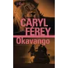 Okavango - Caryl Férey - Folio - Poche - ravate.com librairie reunion