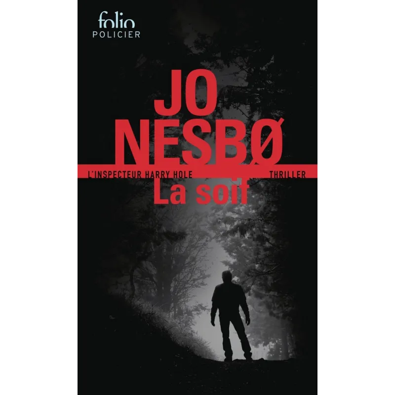 La soif - Jo Nesbø - Folio - Poche - ravate.com librairie reunion