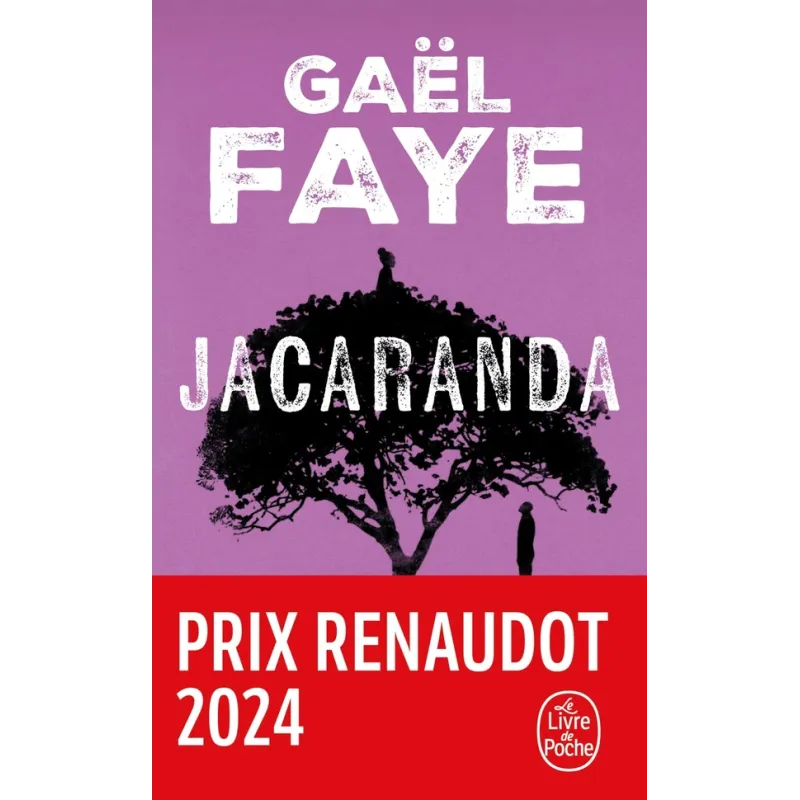 Jacaranda - Gaël Faye - Le Livre de Poche - Poche - ravate.com librairie reunion