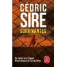 Survivantes - Cédric Sire - Le Livre de Poche - Poche - ravate.com librairie reunion