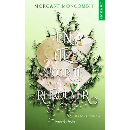 Seasons Tome 4 : Un été pour te retrouver