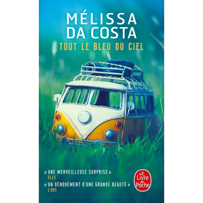 Tout le bleu du ciel - Mélissa Da Costa - Le Livre de Poche - Poche - ravate.com librairie reunion