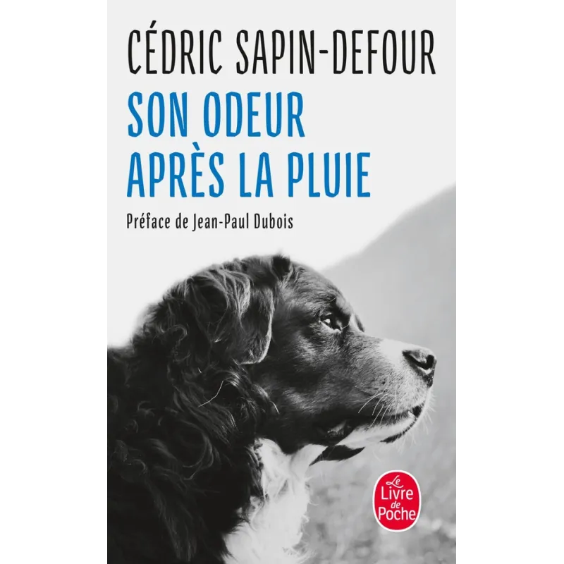 Son odeur après la pluie - Cédric Sapin-Defour - Le Livre de Poche - Poche - ravate.com librairie reunion