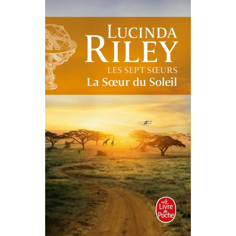 Les sept soeurs Tome 6 : La soeur du soleil - Lucinda Riley - Le Livre de Poche - Poche - ravate.com librairie reunion